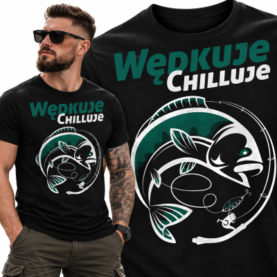 KOSZULKA DLA WĘDKARZA  WĘDKUJE CHILLUJE2
